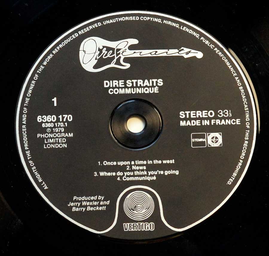 "Communiqué" Record Label Details: Black Colour with Fender Stratocaster Logo VERTIGO 6360 170, Made in France ℗ 1979 Phonogram Limited London Sound Copyright 