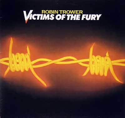 Thumbnail of ROBIN TROWER - Victims of the Fury 12" Vinyl LP Album front cover