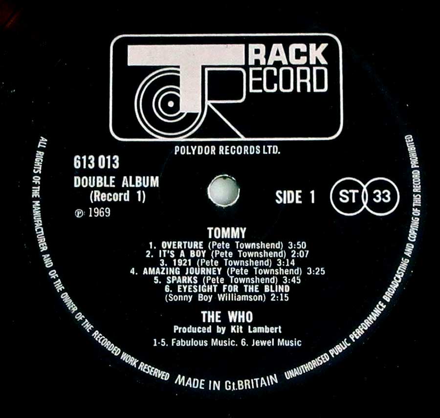 "Tommy" Record Label Details: Polydor Records Ltd / Track Record 613 013 ℗ 1969 Sound Copyright 