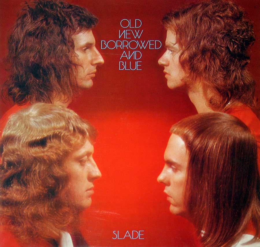 SLADE - Old New Borrowed and Blue Gatefold Cover 12" Vinyl LP Album front cover https://vinyl-records.nl