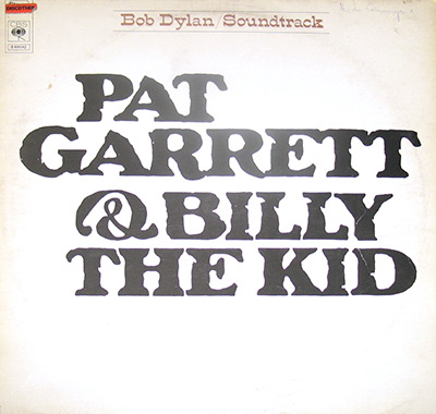 BOB DYLAN- Pat Garrett & Billy The Kid album front cover vinyl record