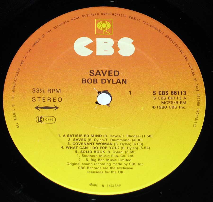 Close up of record's label BOB DYLAN - Saved ( England ) Side One