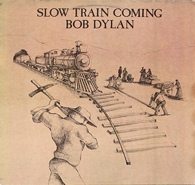 BOB DYLAN - Slow Train Coming album front cover vinyl record