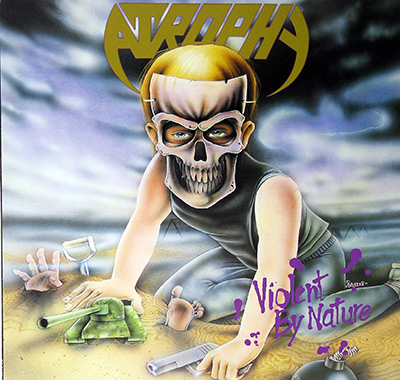 ATROPHY - Violent By Nature  album front cover vinyl record