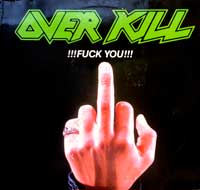 Overkill Fuck You 10Thumb