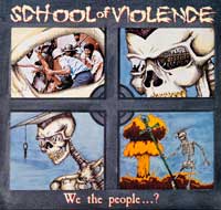 School of Violence - We the People 