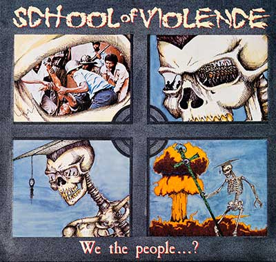 SCHOOL OF VIOLENCE – We The People...? album front cover vinyl lp album https://vinyl-records.nl