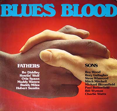 Thumbnail of VARIOUS ARTISTS - Blues Blood Fathers Sons Rory Gallagher, Hubert Sumlin album front cover