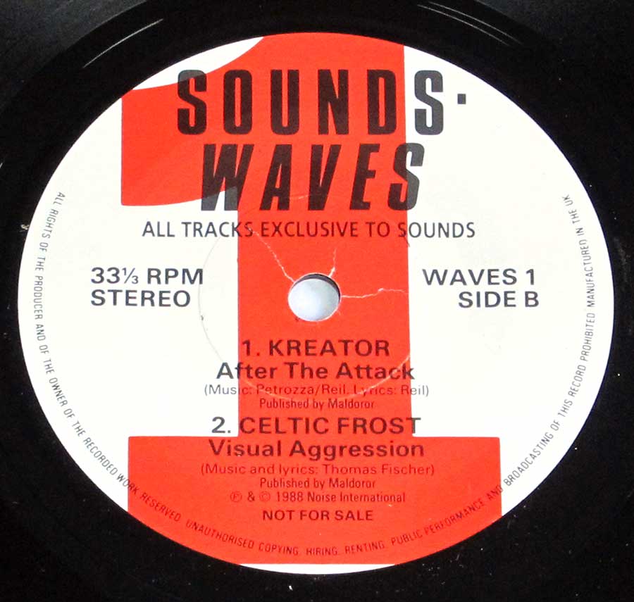 Side Two Close up of record's label SOUNDS WAVES 1 Motorhead / Stupids / Kreator / Celtic Frost 7" Promo EP 33RPM PS VINYL